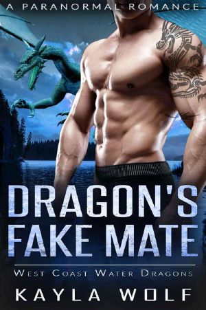 [West Coast Water Dragons 04] • Dragon's Fake Mate